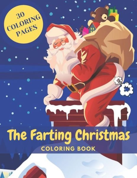Cover for Panndi Panndix · The Farting Christmas Coloring Book (Paperback Book) (2020)