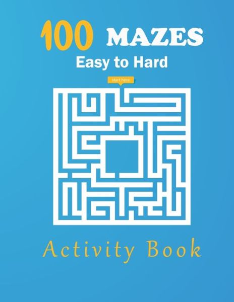 Cover for Easymazes Fun · 100 Mazes eazy to hard activity book (Paperback Book) (2020)