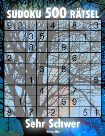 Cover for Moraine Hart · 500 Sudoku Ratsel (Paperback Book) (2020)