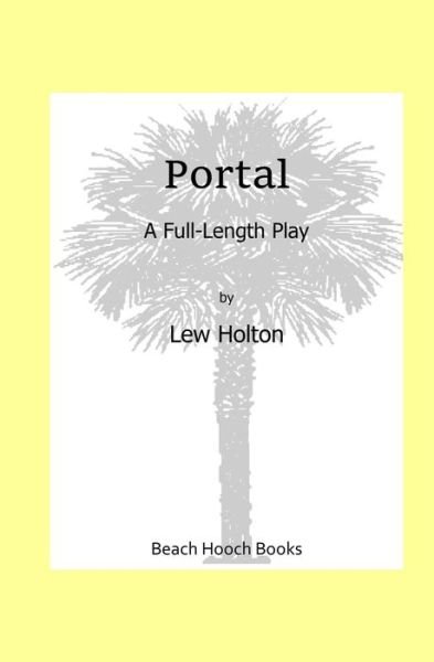 Cover for Lew Holton · Portal (Paperback Bog) (2004)
