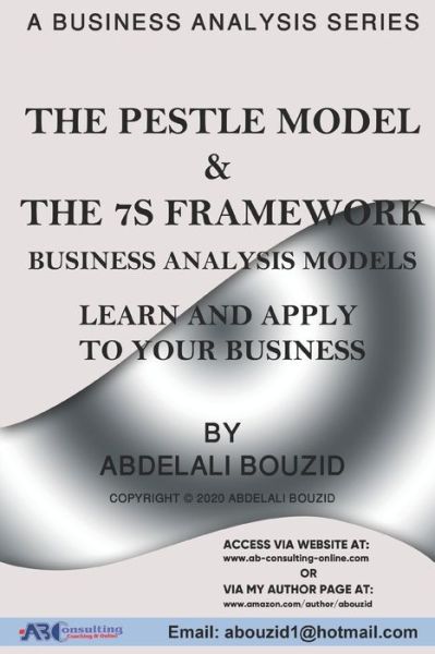 Cover for Abdelali Bouzid · The PESTLE Model &amp; The 7S Framework (Paperback Book) (2020)