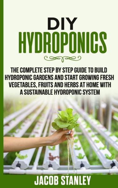 Cover for Jacob Stanley · DIY Hydroponics (Taschenbuch) (2020)