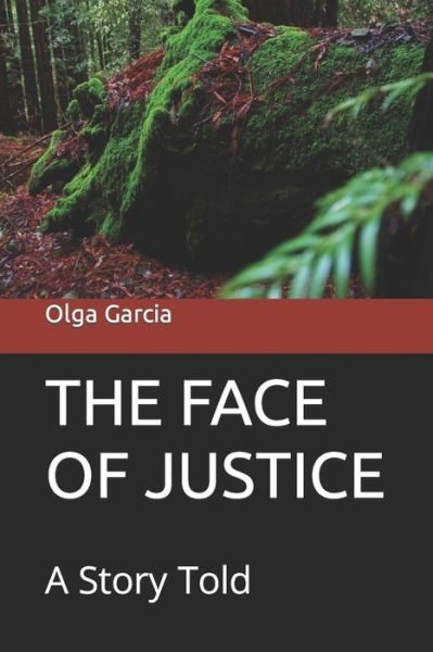 Cover for Olga Garcia · The Face of Justice (Paperback Book) (2020)