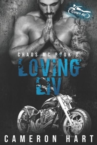 Loving Liv - Cameron Hart - Books - Independently Published - 9798650099963 - May 31, 2020