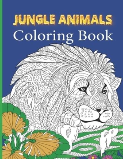 Cover for Blue Blend · Jungle Animals Coloring Book (Paperback Book) (2020)