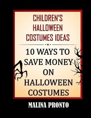 Cover for Malina Pronto · Children's Halloween Costumes Ideas (Pocketbok) (2020)