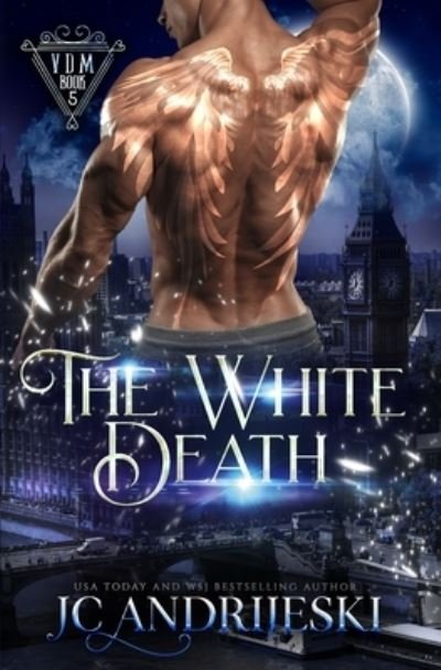 Cover for Jc Andrijeski · The White Death: A Vampire, Fated Mates, Science Fiction Detective Novel - Vampire Detective Midnight (Pocketbok) (2021)
