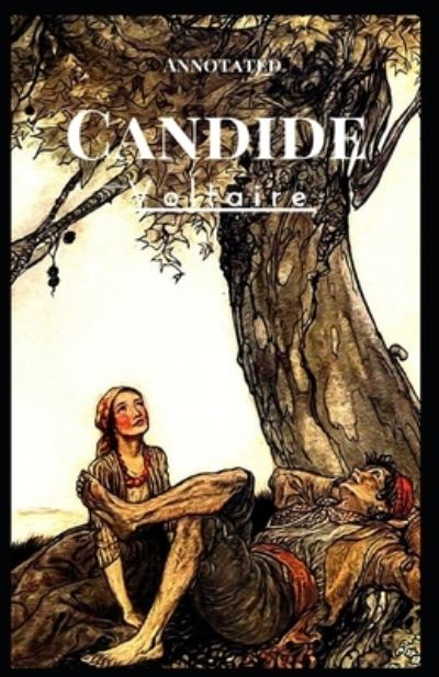 Cover for Francois-Marie Arouet Voltaire · Candide Annotated (Taschenbuch) (2021)