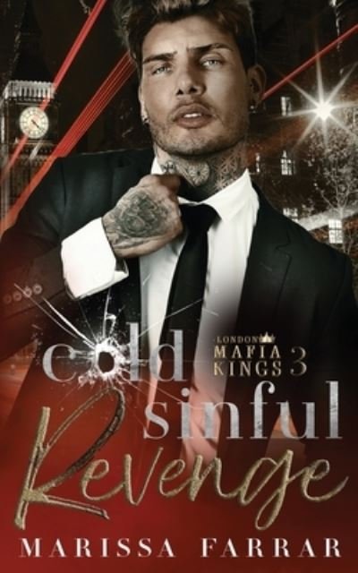 Cover for Marissa Farrar · Cold Sinful Revenge: A Dark Mafia Romance - London Mafia Kings (Paperback Bog) (2022)