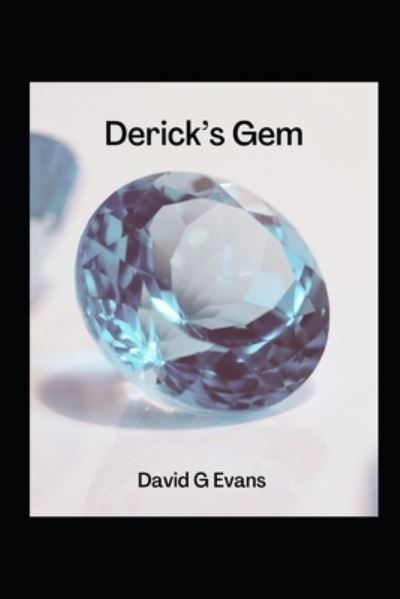 Cover for David G Evans · Derick's Gem (Paperback Book) (2022)