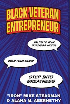 Cover for Mike Steadman · Black Veteran Entrepreneur (Book) (2022)