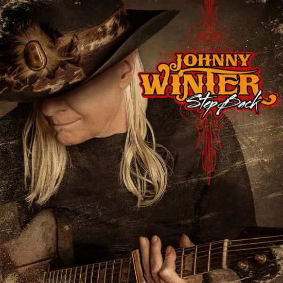 Step Back - Johnny Winter - Música - MEGAFORCE - 0020286216964 - 1 de agosto de 2014