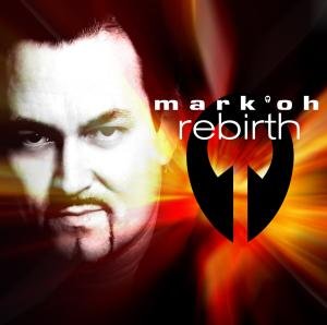 Cover for Mark Oh · Rebirth (CD) (2010)