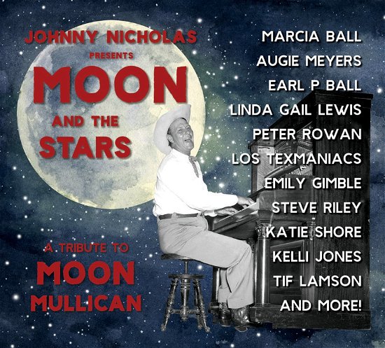 Cover for Moon Mullican · Moon &amp; The Stars: A Tribute To Moon Mullican (CD) (2023)