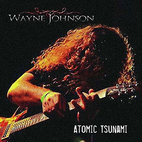 Cover for Wayne Johnson · Atomic Tsunami (CD) (2019)