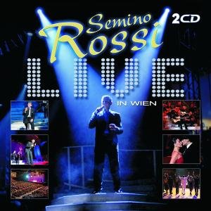 Cover for Semino Rossi · Live in Wien (CD) (2007)