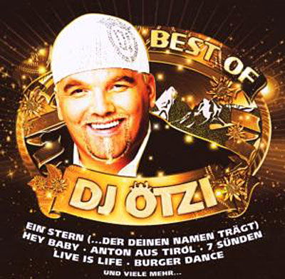 Best of - DJ Ötzi - Musiikki - Pop Group Other - 0602517534964 - perjantai 16. marraskuuta 2007