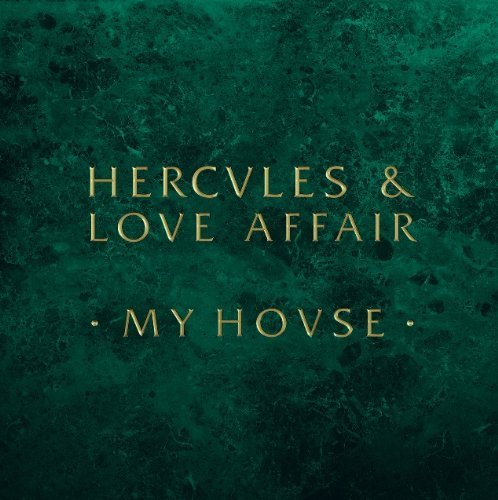 Cover for Hercules &amp; Love Affair · My House (12&quot;) (2011)