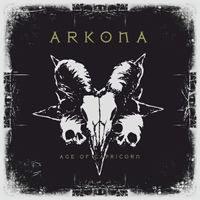 Age of Capricorn - Arkona - Musiikki - DEBEMUR MORTI - 0634438964964 - perjantai 17. tammikuuta 2020