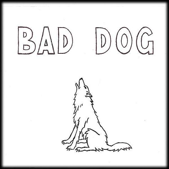 Cover for David · Bad Dog (CD) (2006)