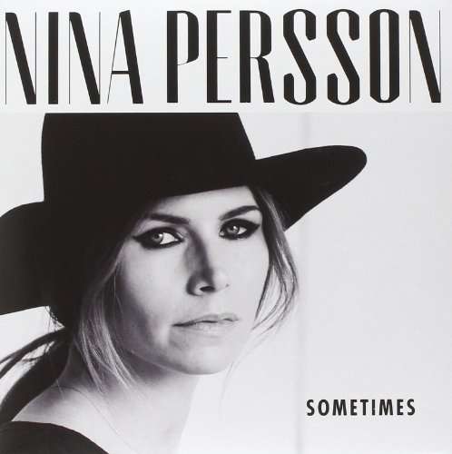 Cover for Nina Persson · Sometimes (7&quot;) [Coloured edition] (2014)