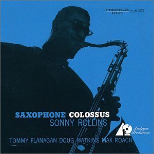 Saxophone Colossus - Sonny Rollins - Musiikki - 20TH CENTURY MASTERWORKS - 0753088707964 - tiistai 15. huhtikuuta 2014