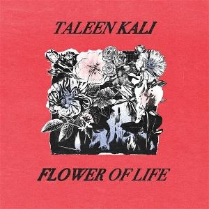 Cover for Taleen Kali · Flower of Life (LP) (2025)