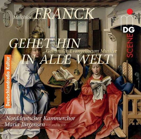 Cover for Melchior Franck · Geht Hin In Alle Welt (CD) (2014)