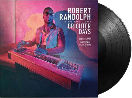 Brighter Days - Robert Randolph & The Family Band - Musiikki - PROVOGUE - 0819873018964 - perjantai 23. elokuuta 2019