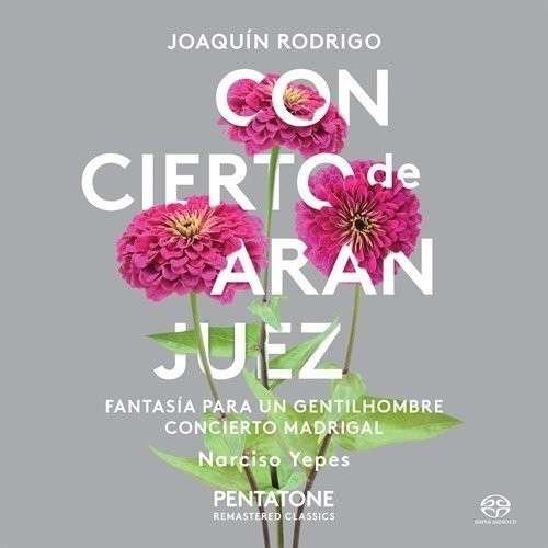 * Concierto de Aranjuez / Fantasia / Concierto madrigal - Yepes,N. / Monden,G. / Navarro,G. / Philharmonia Orch. - Musik - Pentatone - 0827949020964 - 10. juli 2015