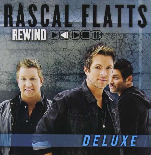 REWIND (DLX) by RASCAL FLATTS - Rascal Flatts - Musik - Universal Music - 0843930011964 - 13. maj 2014