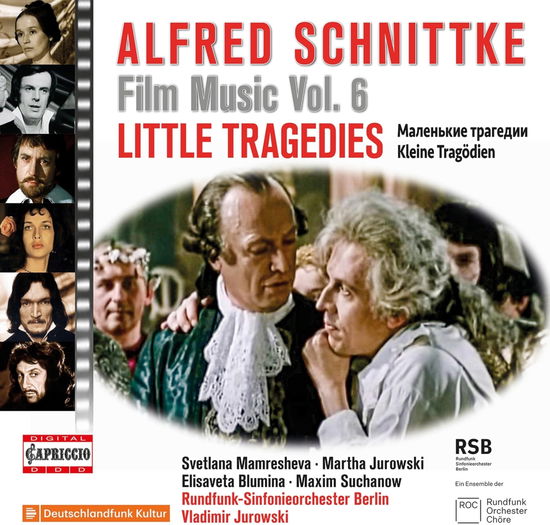 Schnittke: Film Music, Vol. 6 - Little Tragedies - Rundfunk-Sinfonieorchester Berlin - Muzyka - CAPRICCIO - 0845221054964 - 4 października 2024