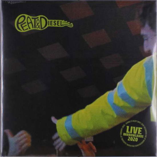 Peat & Diesel · Live At Barrowlands 2020 (LP) (2021)