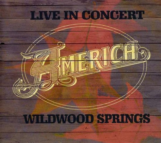 Cover for America · Live In Concert: Wildwood Springs (CD) (2008)
