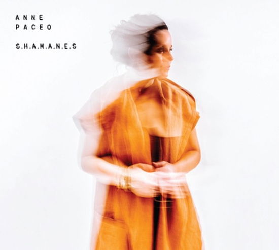 S.h.a.m.a.n.e.s - Anne Paceo - Music - L'AUTRE - 3521381569964 - April 1, 2022