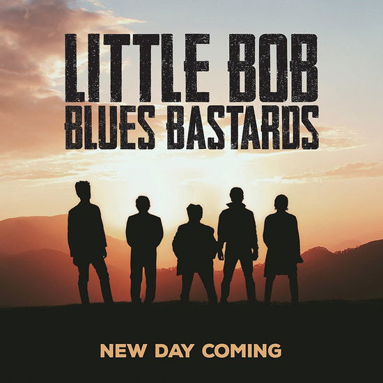 Cover for Little Bob Blues Bastards  · New Day Coming (LP) (2018)