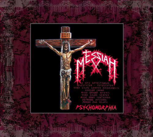 Psychomorphia - Messiah - Musik - MASSACRE RECORDS - 4028466106964 - 1. november 2010