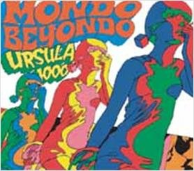 Cover for Ursula 1000 · Mondo Beyondo (CD) [Japan Import edition] (2011)