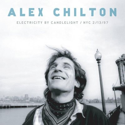 Cover for Alex Chilton · Electricity by Candlelight (CD) [Japan Import edition] (2013)
