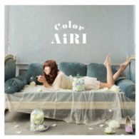 Color - Airi - Music - NAMCO BANDAI MUSIC LIVE INC. - 4540774152964 - May 8, 2013