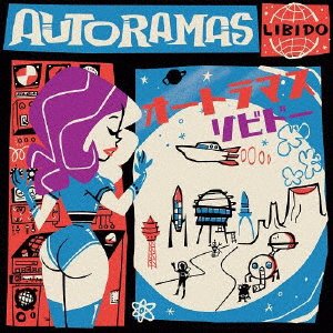 Cover for Autoramas · Libido (CD) [Japan Import edition] (2018)