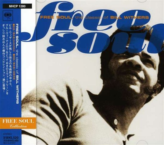 Cover for Bill Withers · Free Soul: Classics Of.. (CD) (2007)