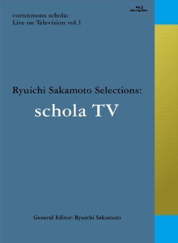 Schola Live - Ryuichi Sakamoto - Filmes - COMMONS - 4988064590964 - 3 de julho de 2012