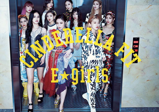 Cinderella Fit <limited> - E-girls - Musik - AVEX MUSIC CREATIVE INC. - 4988064868964 - 24. juli 2019