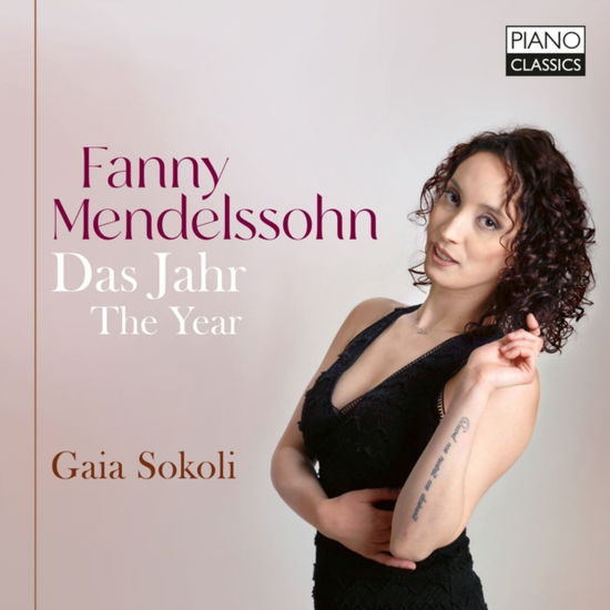 Gaia Sokoli · Fanny Mendelssohn Das Jahr / The Year (CD) (2024)