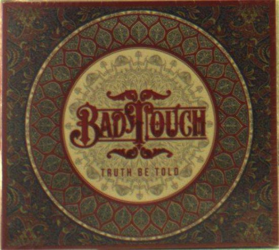 Cover for Bad Touch · Truth Be Told (CD)