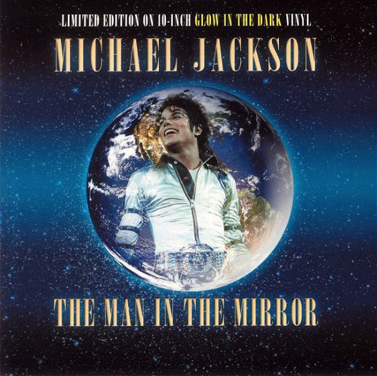 Cover for Michael Jackson · The Man In The Mirror (Glow In The Dark Vinyl) (10&quot;) (2020)