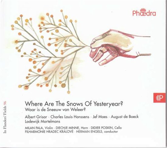 Cover for Pala, Milan / Diechje Minne · In Flanders' Fields 96: Where Are the Snows of Yesterye (CD) (2017)