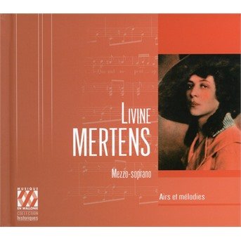 Cover for Livine Mertens · Livine Mertens: Airs Et Melodies (CD) (2020)