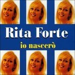Cover for Rita Forte · Io Nascero' (CD)